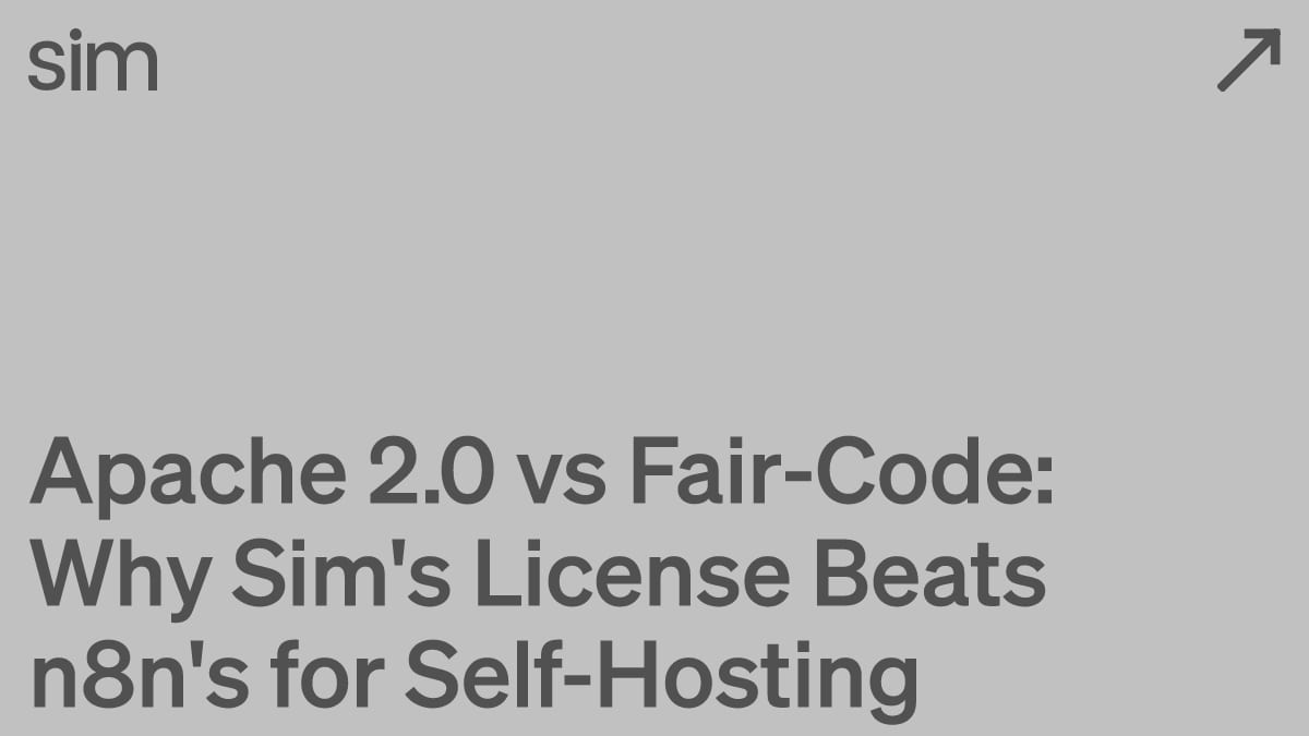 Apache 2.0 vs Fair-Code: Why Sim's License Beats n8n's for Self-Hosting